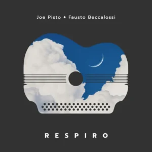 RESPIRO JOE PISTO E FAUSTO BECCALOSSI